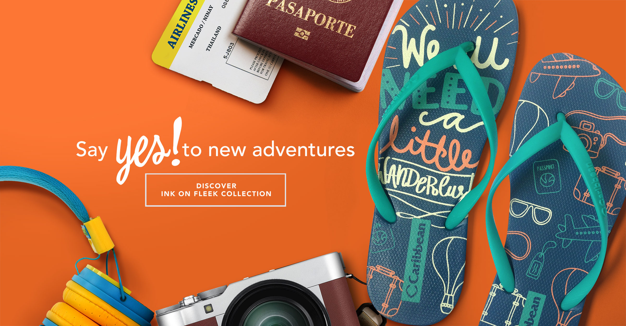 Say yes to new adventures! - 